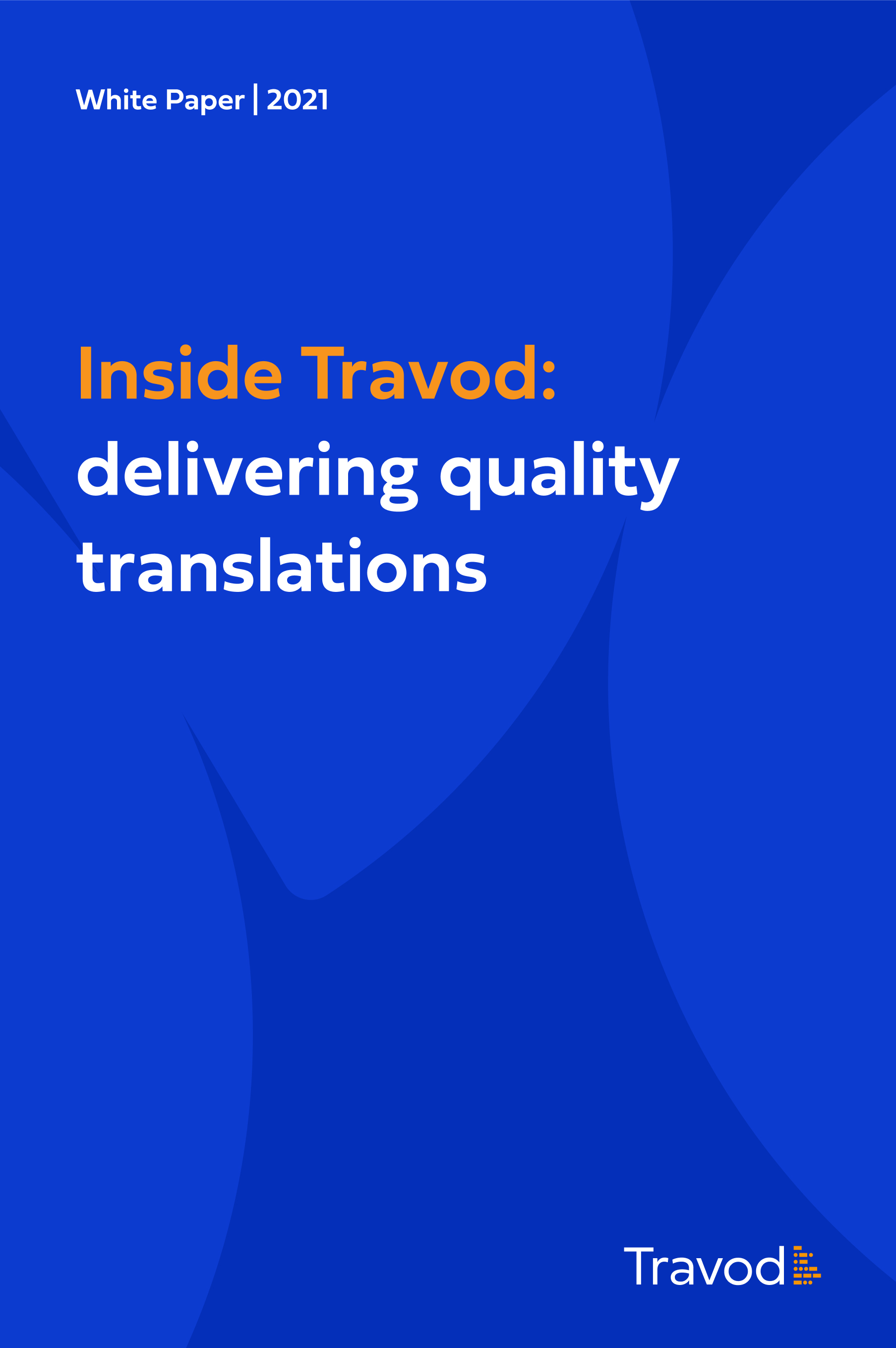 Inside Travod delivering quality translations